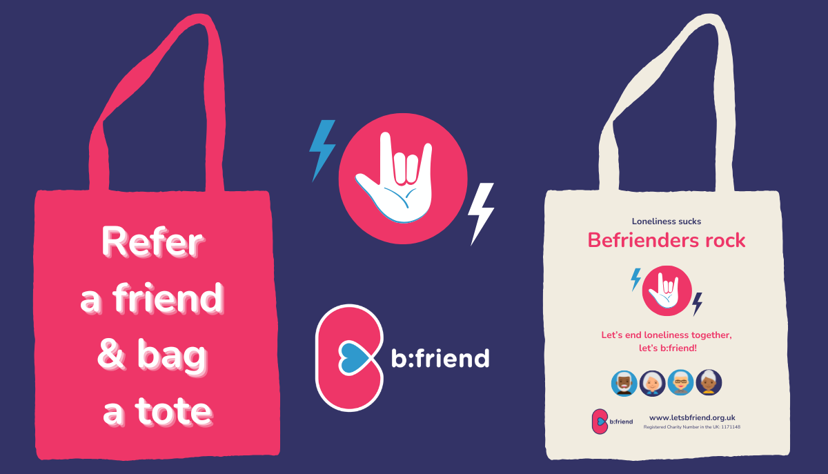 Refer a friend to volunteer with us & bag a tote